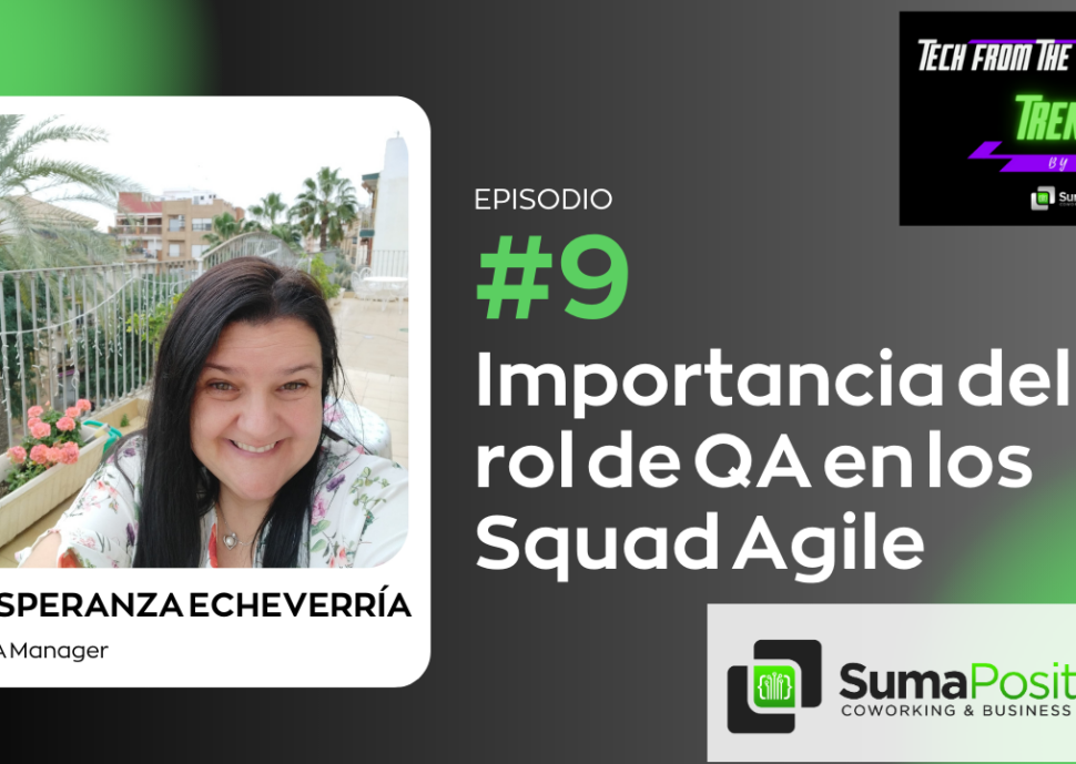 The Importance of the QA Role in an Agile Squad Team